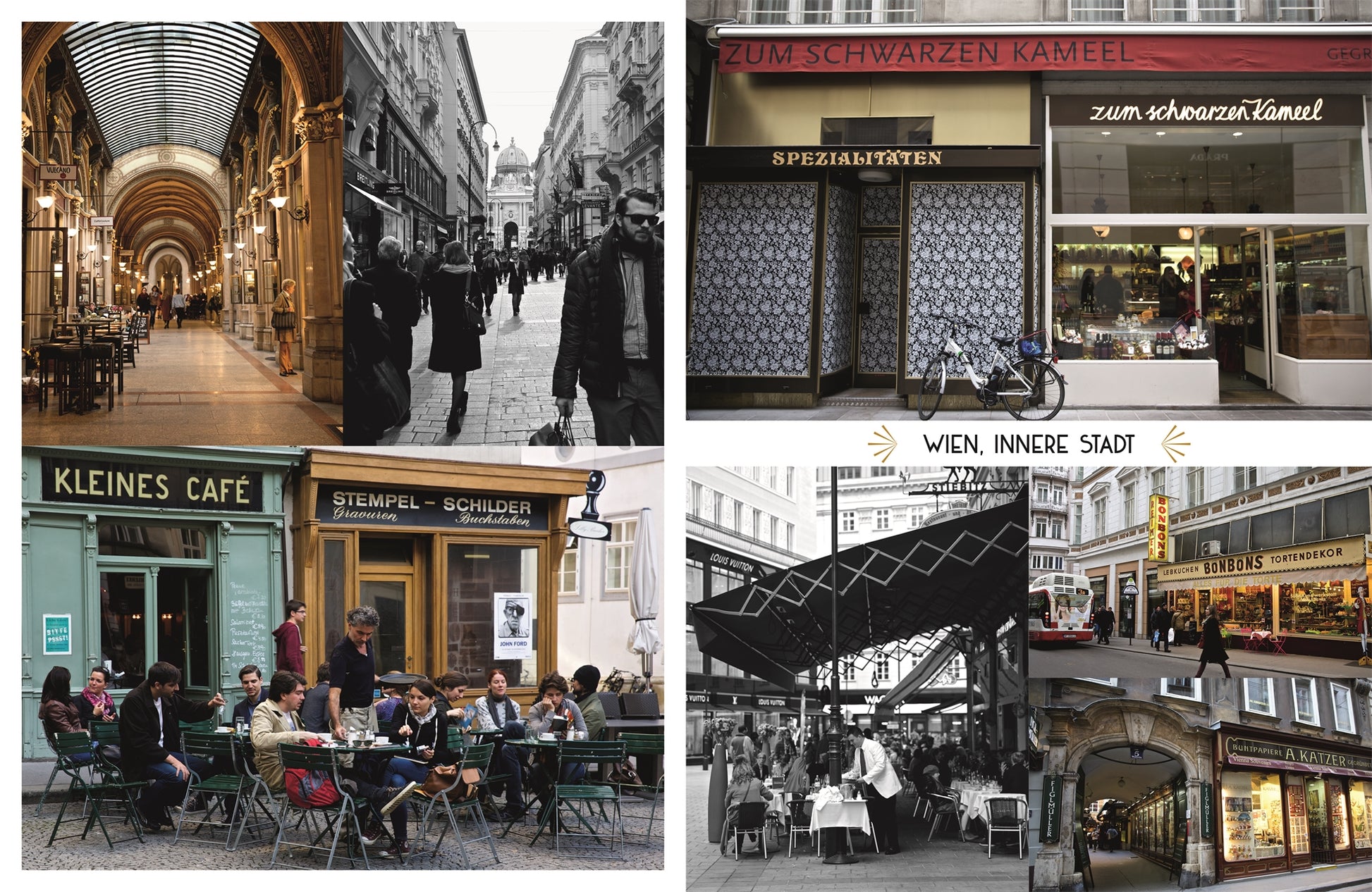 Fotoseite mit verschiedenen Wiener Szenen: Einkaufspassage, Straßenszene in Schwarz-Weiß, Caféterrasse, Geschäft „Zum Schwarzen Kameel“ und traditionelle Ladenfronten in der Wiener Innenstadt.
