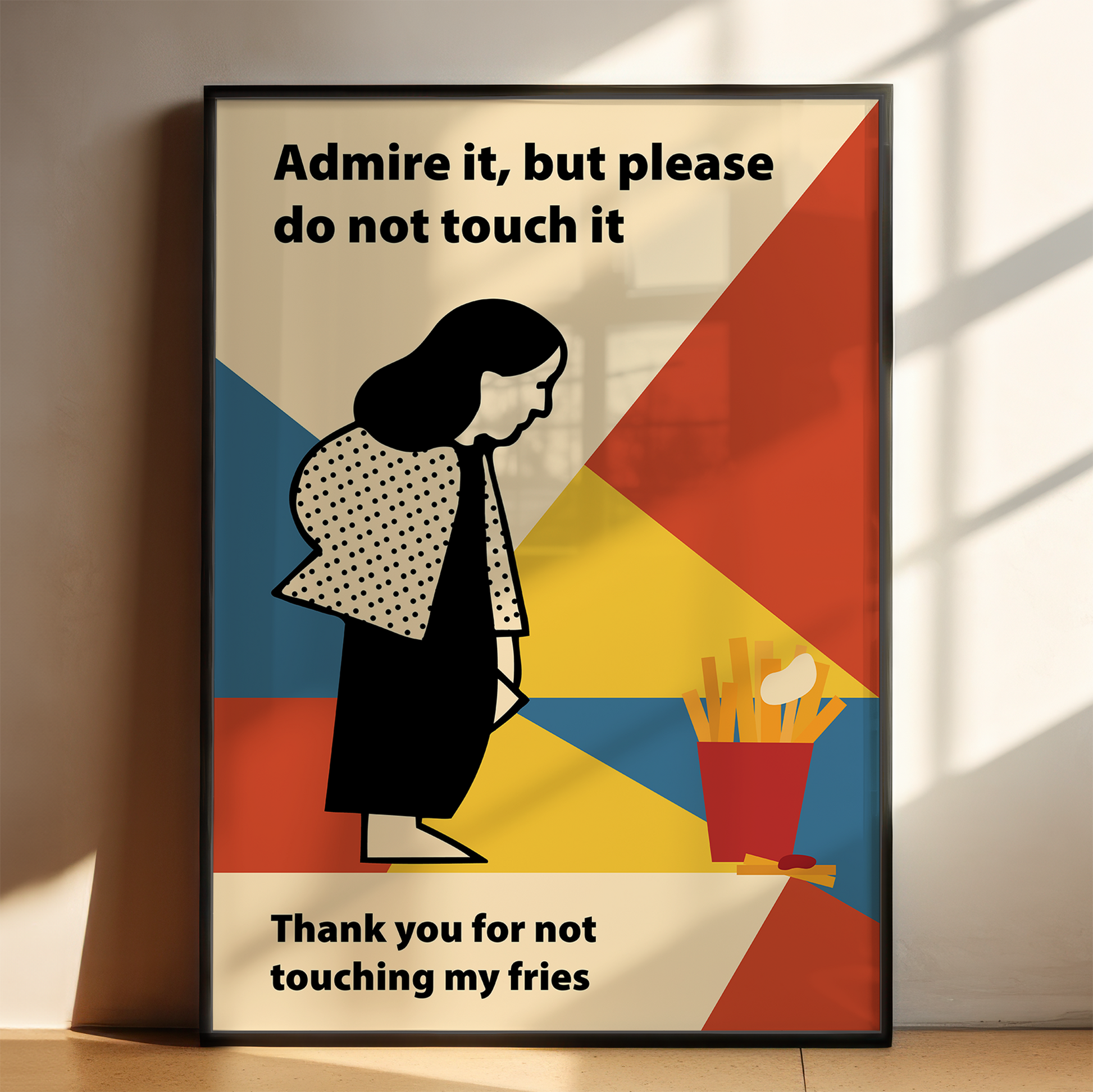 Thank you for not touching my fries