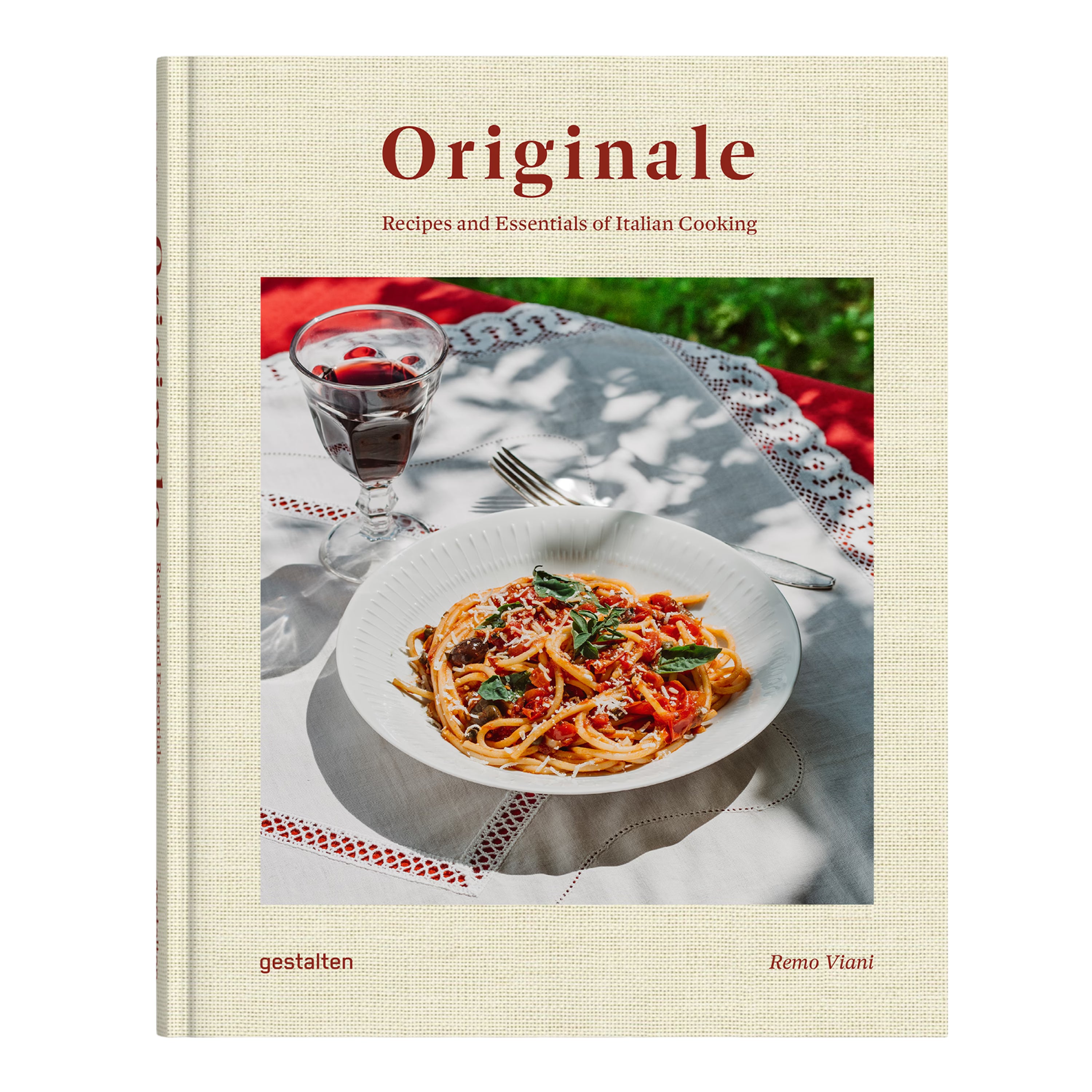 Kochbuch Originale von Remo Viani. Authentische italienische Rezepte und Zutaten, traditionelle Pasta-Gerichte und mediterraner Genuss, veröffentlicht im gestalten Verlag.