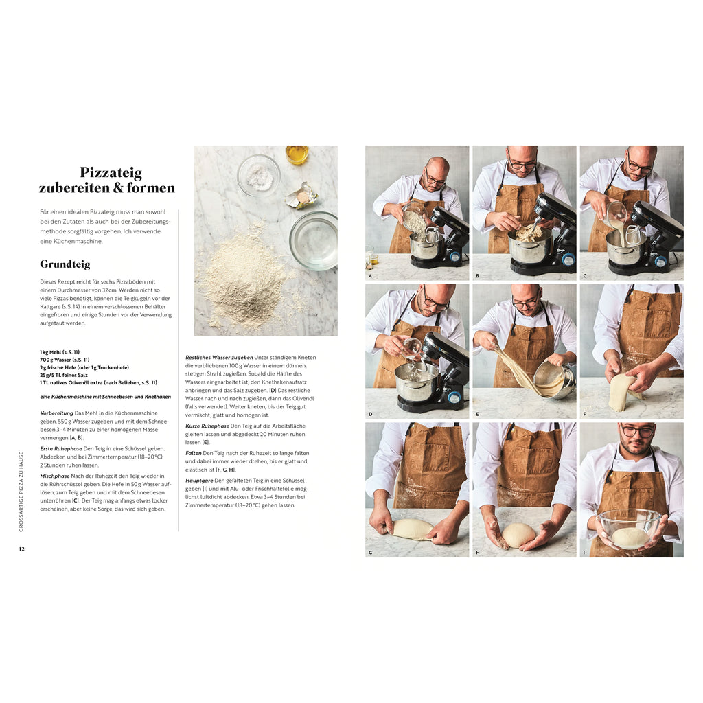 Kochbuch „Pizza Napoli-Style“: Schritt-für-Schritt-Anleitung zur Zubereitung und Formung von Pizzateig mit Küchenmaschine, Kneten, Falten und Teigball