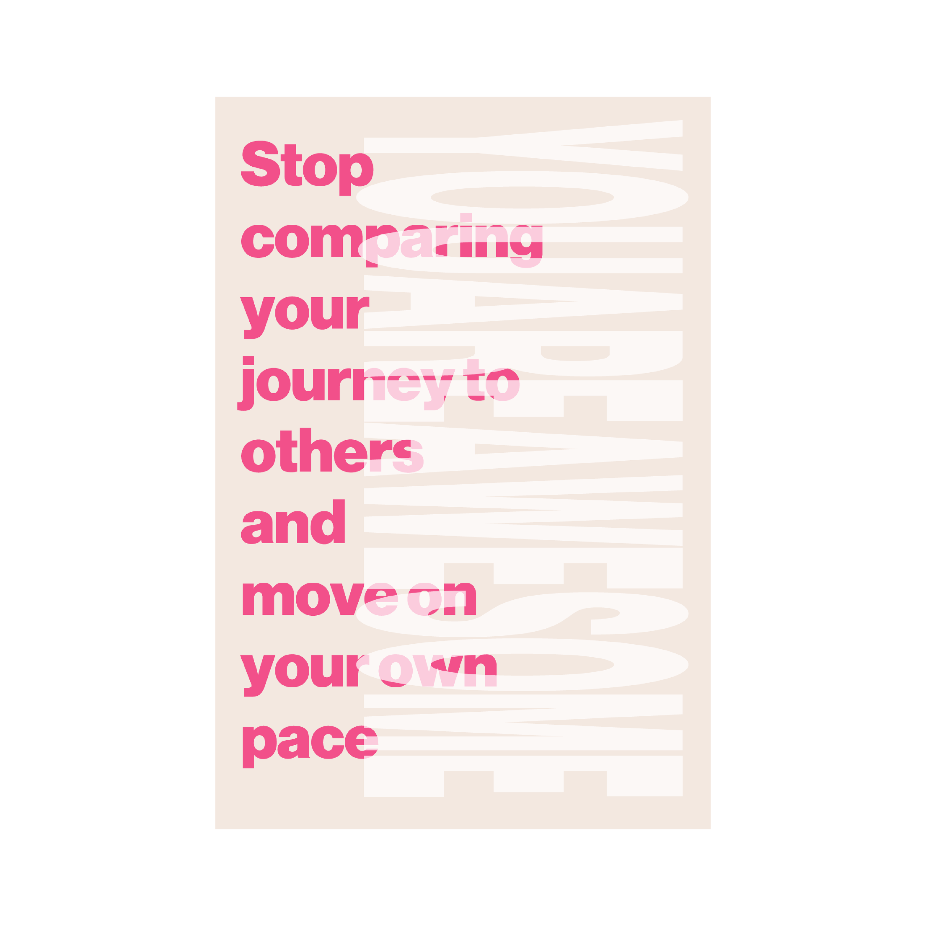 Greeting card YOUAREAWESOME from the series Do it NOW OR REGRET it later by Mikkaneo Studio with a motivational quote in pink and beige about self confidence and finding your own path.